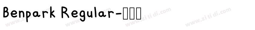 Benpark Regular字体转换 Benpark Regular字体转换